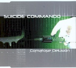 Comatose Delusion