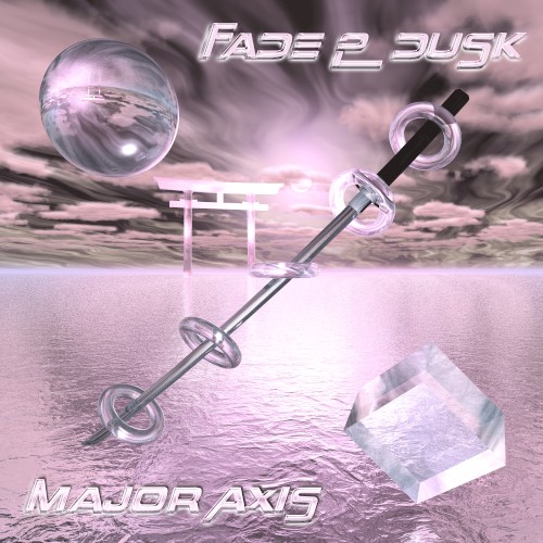 Fade 2 Dusk