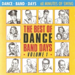 The Best of Dance Band Days, Volume 1