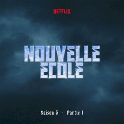 Nouvelle École | Saison 5 | Partie 1 (Série Netflix)