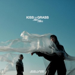 Kiss the Grass (Allez Allez)