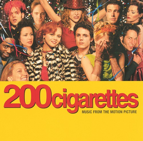 200 Cigarettes: Music From the Motion Picture