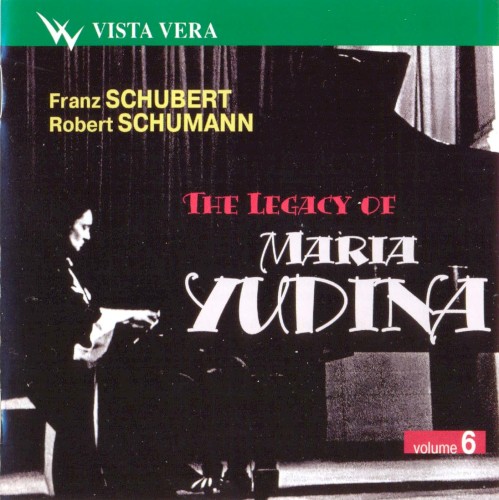 The Legacy of Maria Yudina, Volume 6