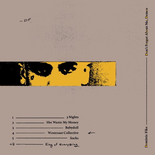 Don't Forget About Me, Demos