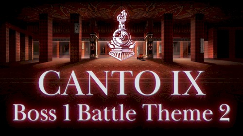 Canto IX Boss 1 Battle Theme 2