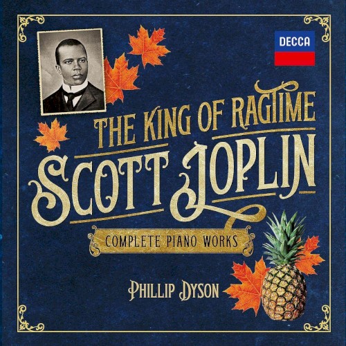 The King of Ragtime: Complete Piano Works