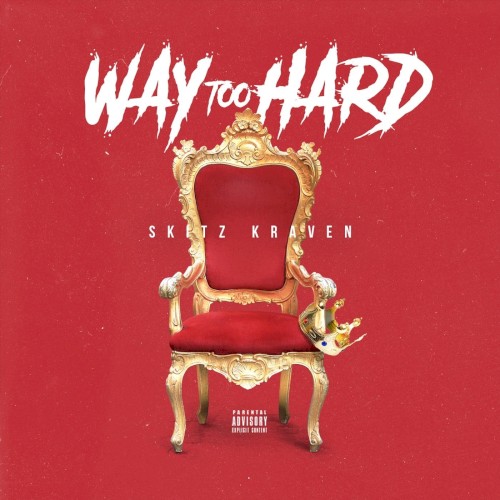 Way Too Hard
