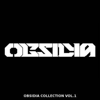 Obsidia Collection, Volume 1