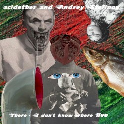 There - I Don't Know Where (live)
