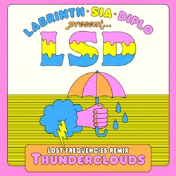Thunderclouds (Lost Frequencies remix)