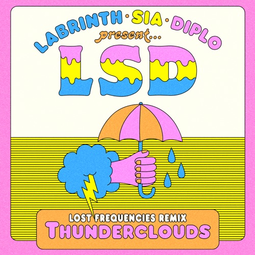 Thunderclouds (Lost Frequencies remix)