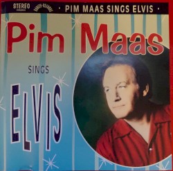 Pim Maas Sings Elvis