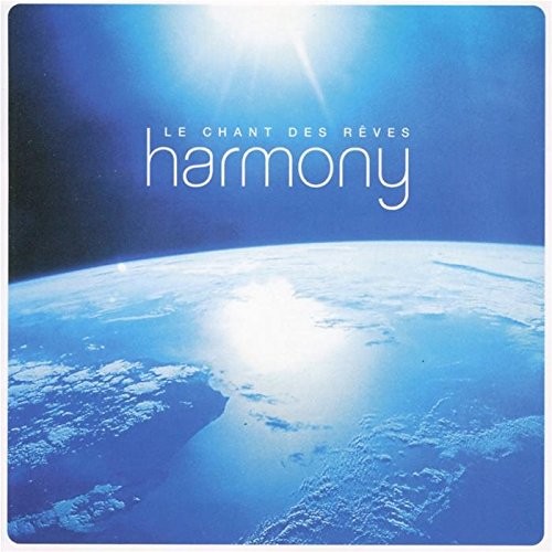 Le Chant des rêves : Harmony