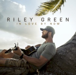 In Love by Now
