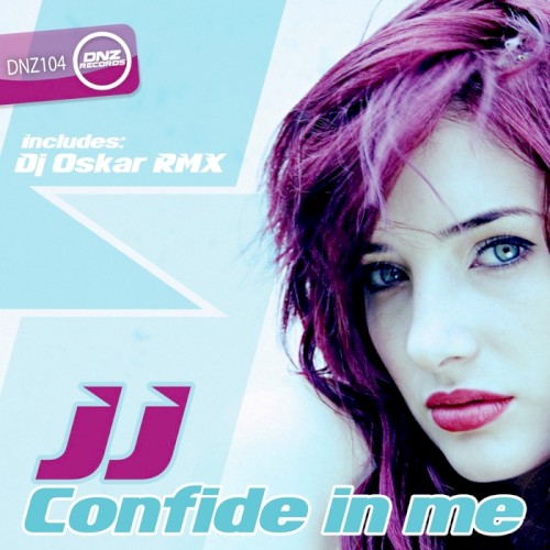 Confide In Me