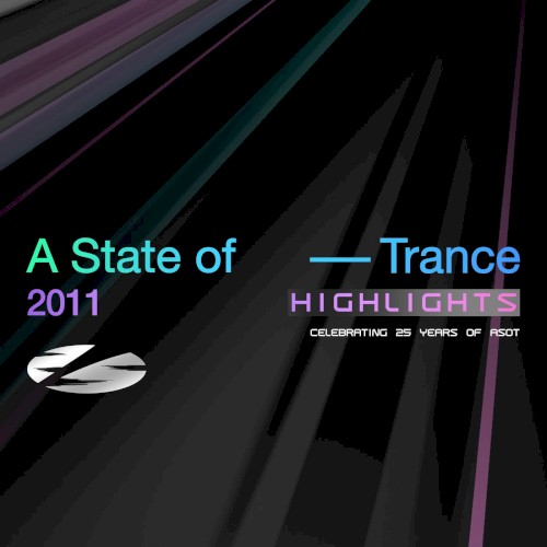 A State of Trance 25 Years - 2011 Highlights