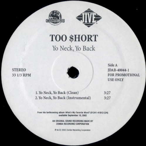 Yo Neck, Yo Back / My Dick, My Sack