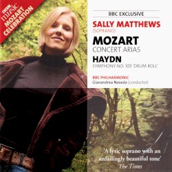 BBC Music, Volume 15, Number 4: Mozart: Concert Arias / Haydn: Symphony no. 103 ‘Drum Roll’