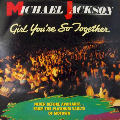 Girl You’re So Together