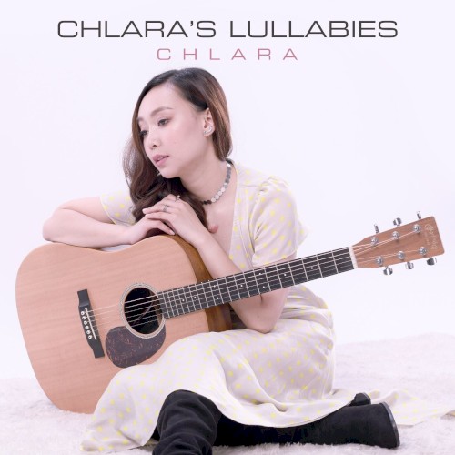 Chlara's Lullabies by Chlara