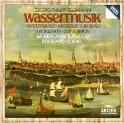 Wassermusik / 3 Konzerte