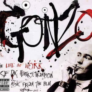 Gonzo: The Life and Work of Dr. Hunter S. Thompson: Music From the Film