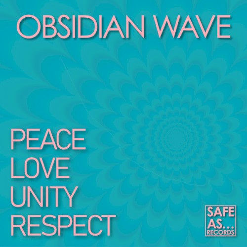 Peace, Love, Unity, Respect