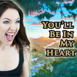 You'll Be in My Heart