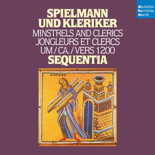 Spielmann und Kleriker / Minstrels & Clerics (c.1200)