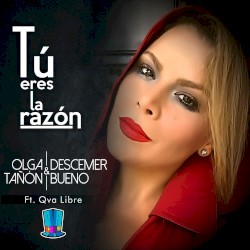 Tú eres la razón