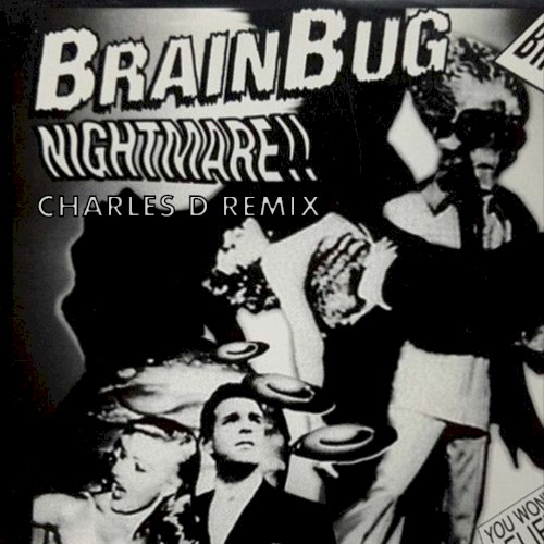 Nightmare (Charles D remix)