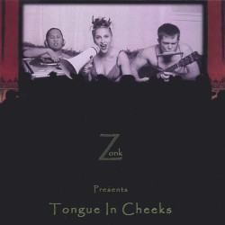 Tongue in Cheeks