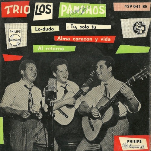 Alma, corazón y vida / Al retorno / Lo dudo / Tú, solo tú