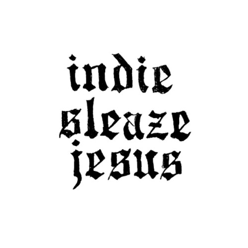 indie sleaze jesus