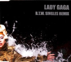 B.T.W. Singles Remix