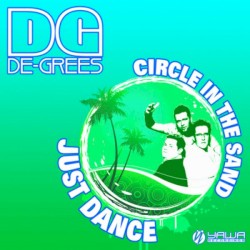 Just Dance / Circle In The Sand