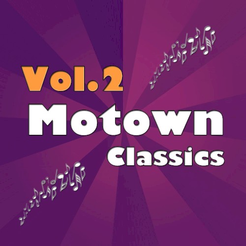 Motown Classics, Volume 2