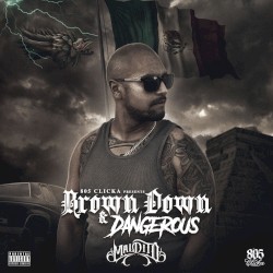 Brown Down & Dangerous