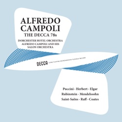 Campoli - The Decca 78s, Volume 4 - Remastered by Mark Obert‐Thorn, 2024