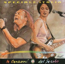 Le canzoni del secolo, speciale Italia: Volume 6