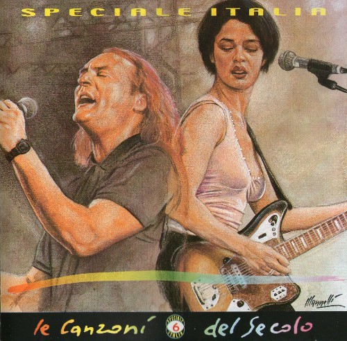 Le canzoni del secolo, speciale Italia: Volume 6
