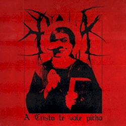 A Cristo le vale Picha