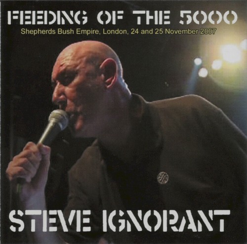Feeding of the 5000 : Shepherds Bush Empire, London, 24 and 25 November 2007