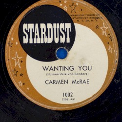 Wanting You / A Foggy Day