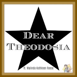 Dear Theodosia
