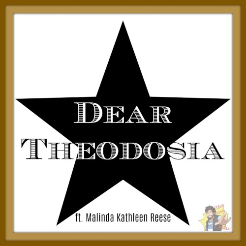 Dear Theodosia