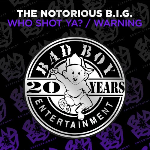Who Shot Ya? / Warning