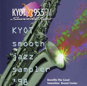 KYOT Smooth Jazz Sampler '98 Vol. 4