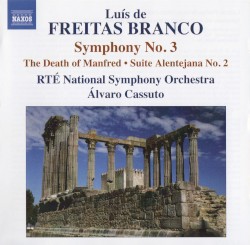 Symphony no. 3 / The Death of Manfred / Suite alentejana no. 2