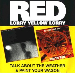 Talk About the Weather / Paint Your Wagon